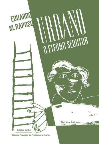  Urbano Tavares Rodrigues - O Eterno Sedutor 