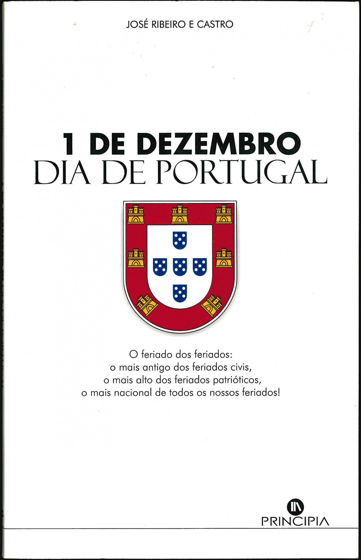  1 de Dezembro, Dia de Portugal 