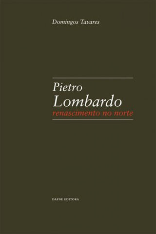  Pietro Lombardo: Renascimento no Norte 