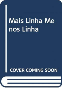  Mais linha menos linha 