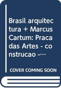  Brasil arquitectura + Marcus Cartum - Praça das Artes - construção - Praça das Artes - obra final 