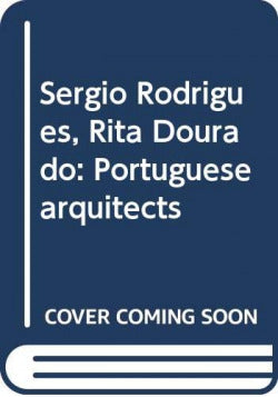  Sérgio Fazenda Rodrigues + Rita Dourado 