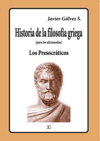  HISTORIA DE LA FILOSOFIA GRIEGA-1 LOS PRESOCRATICOS 