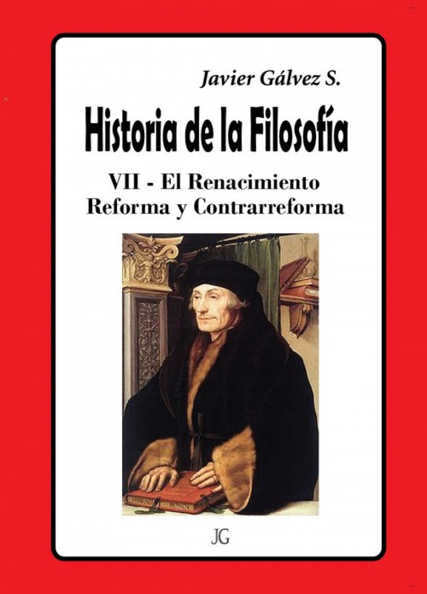  HISTORIA DE LA FILOSOFIA-7 REFORMA Y CONTRARREFORMA 